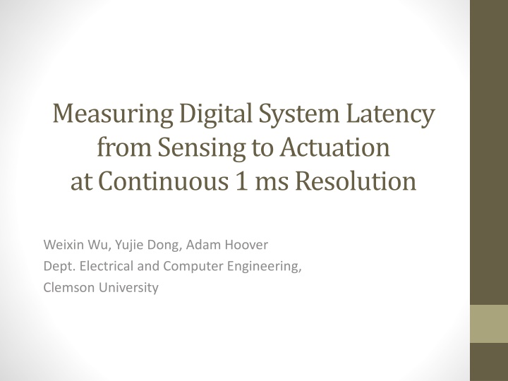 measuring digital system latency from sensing