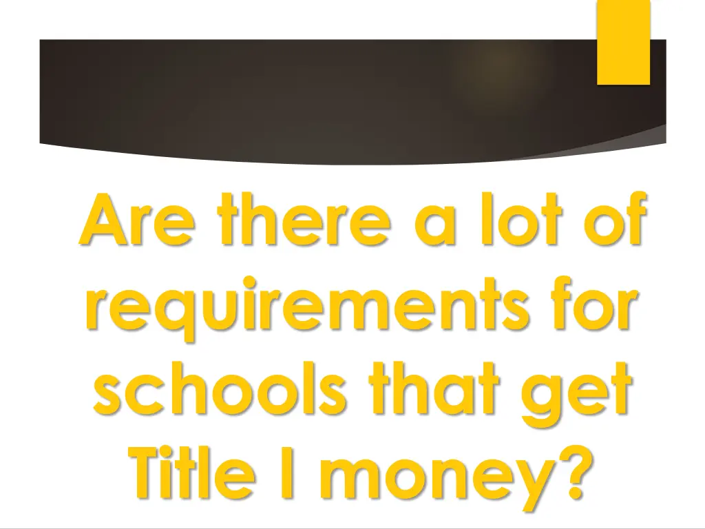 are there a lot of requirements for schools that
