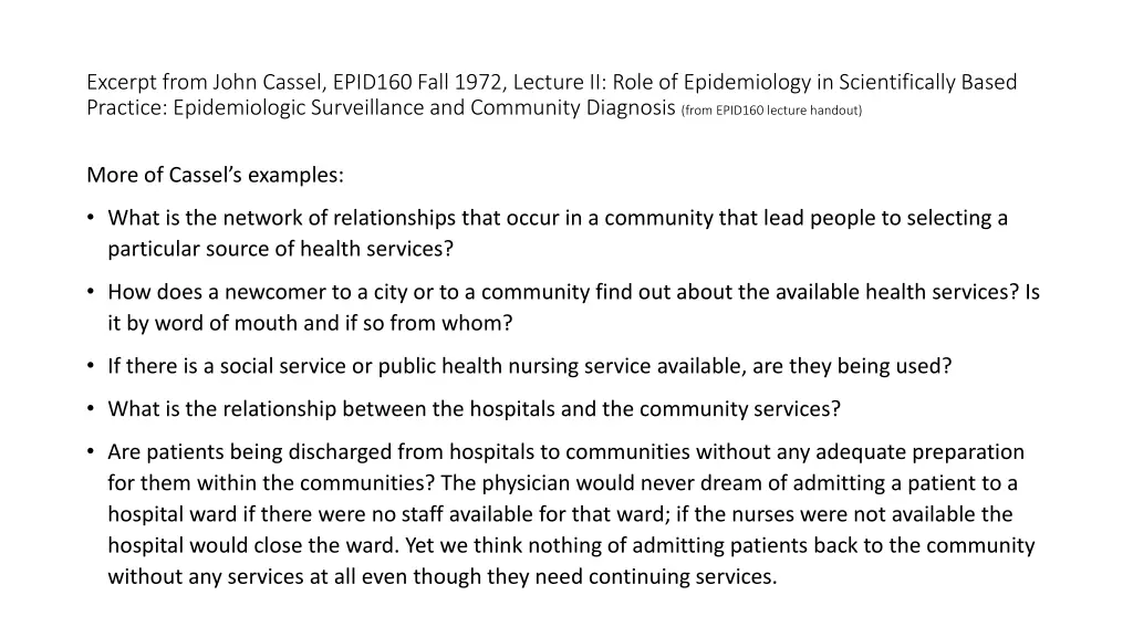 excerpt from john cassel epid160 fall 1972 7