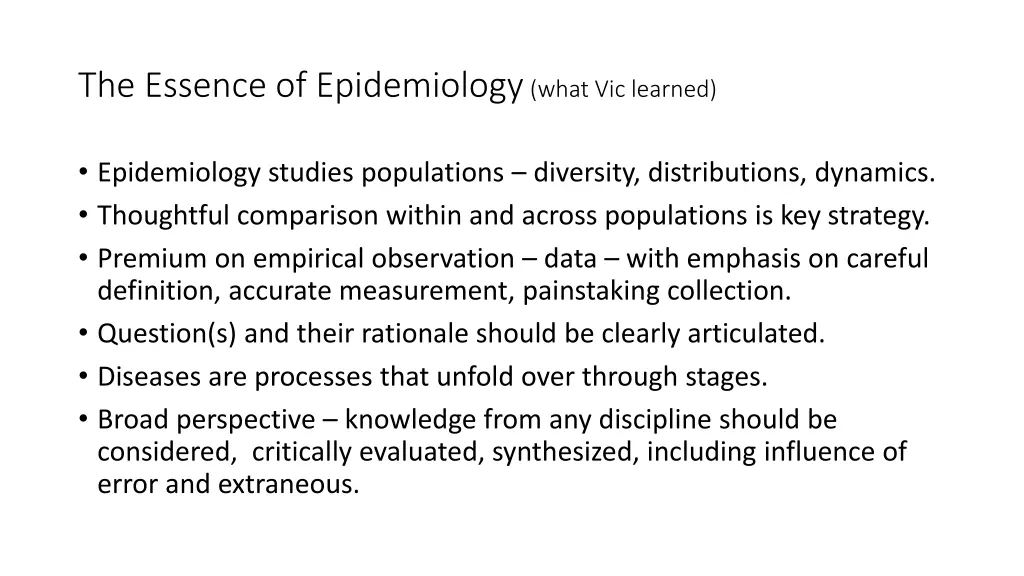 the essence of epidemiology what vic learned