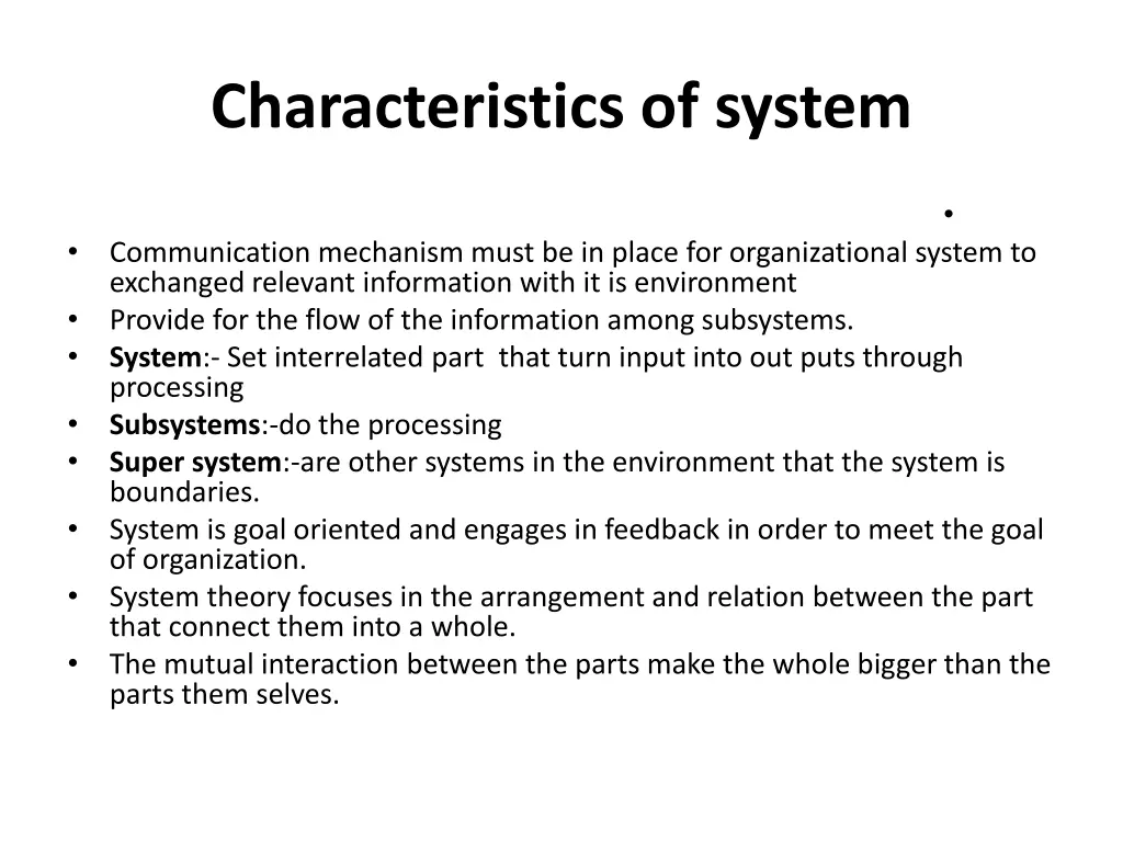 characteristics of system