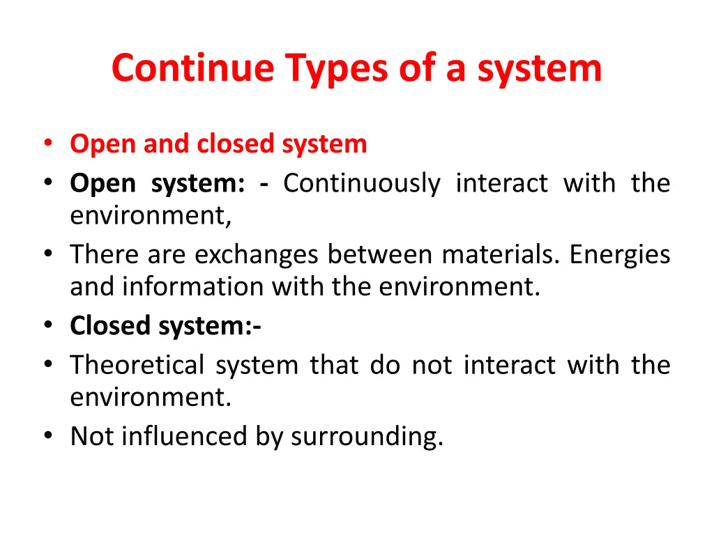 continue types of a system 2