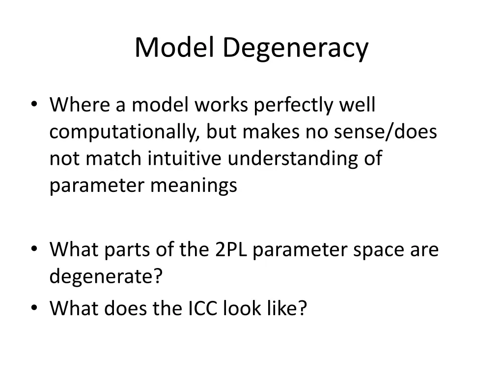 model degeneracy