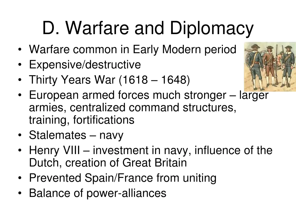 d warfare and diplomacy warfare common in early