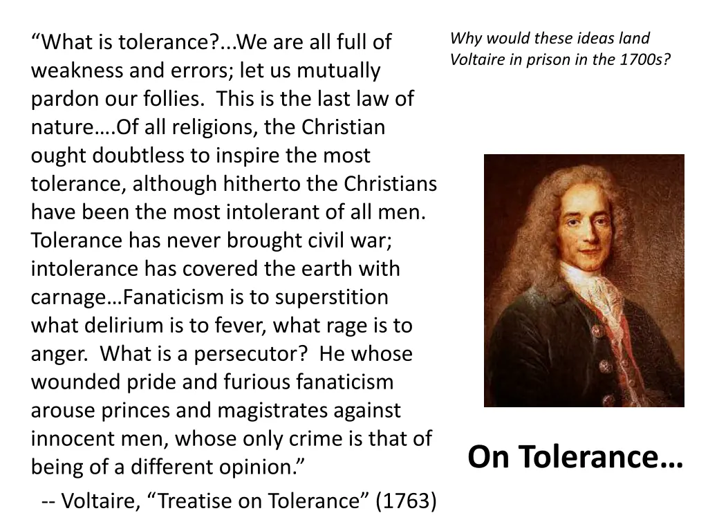 why would these ideas land voltaire in prison