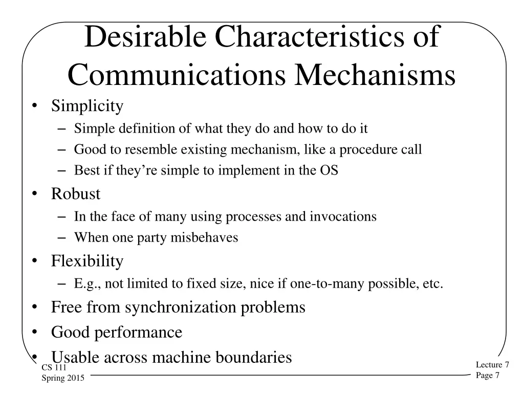 desirable characteristics of communications