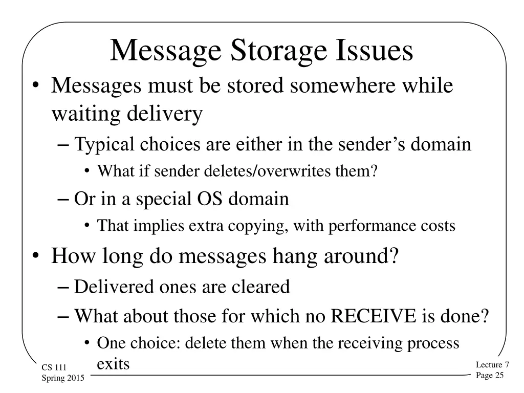 message storage issues messages must be stored