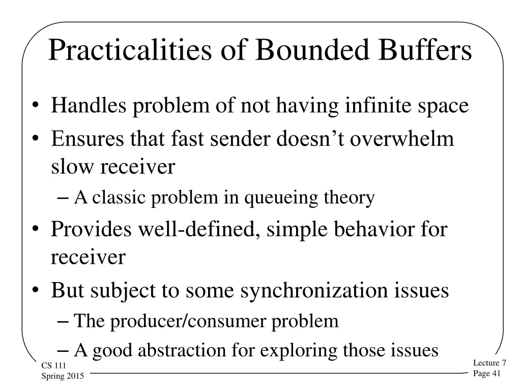 practicalities of bounded buffers