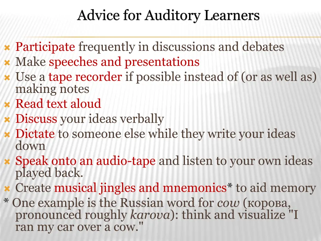 advice for auditory learners