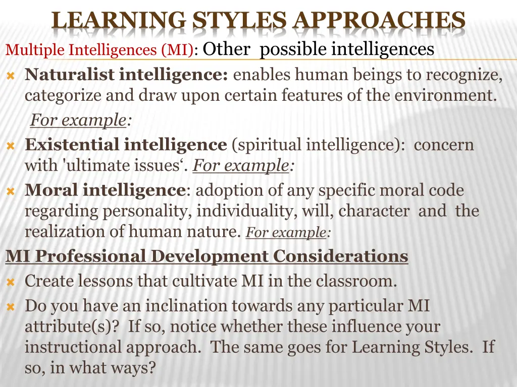 learning styles approaches multiple intelligences
