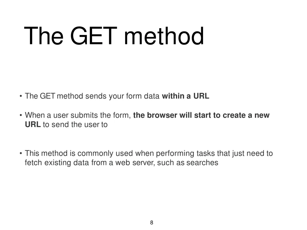 the get method
