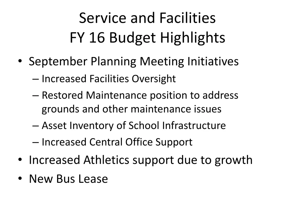 service and facilities fy 16 budget highlights