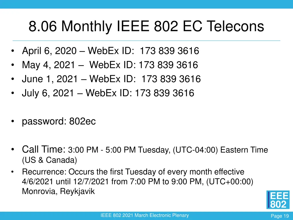 8 06 monthly ieee 802 ec telecons