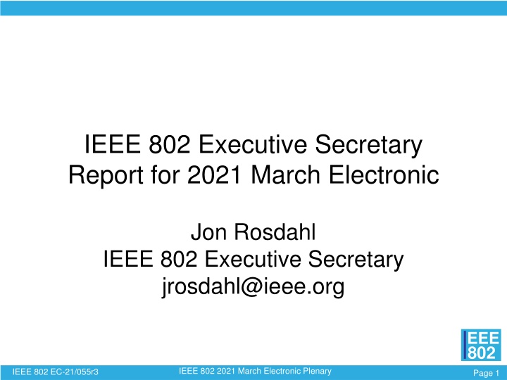 ieee 802 executive secretary report for 2021
