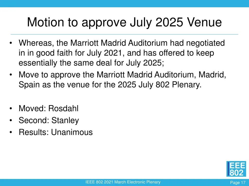 motion to approve july 2025 venue