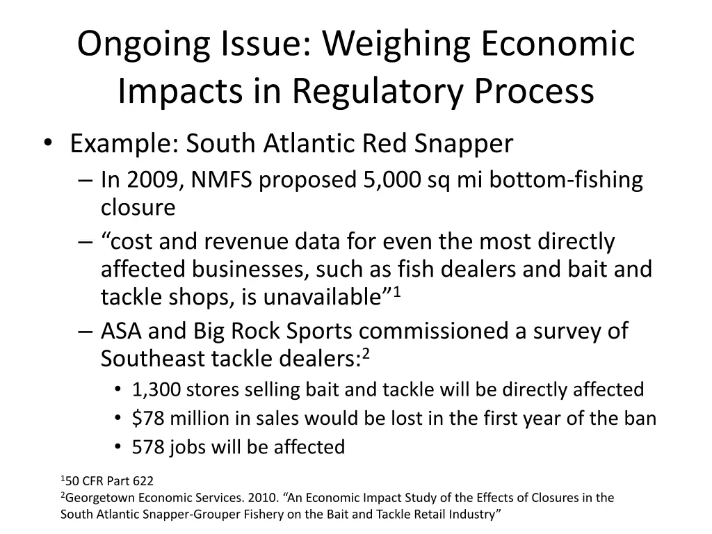 ongoing issue weighing economic impacts 2