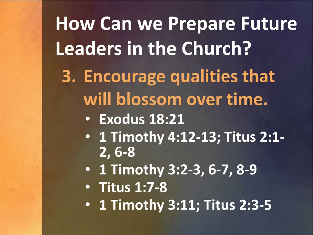 how can we prepare future leaders in the church 2