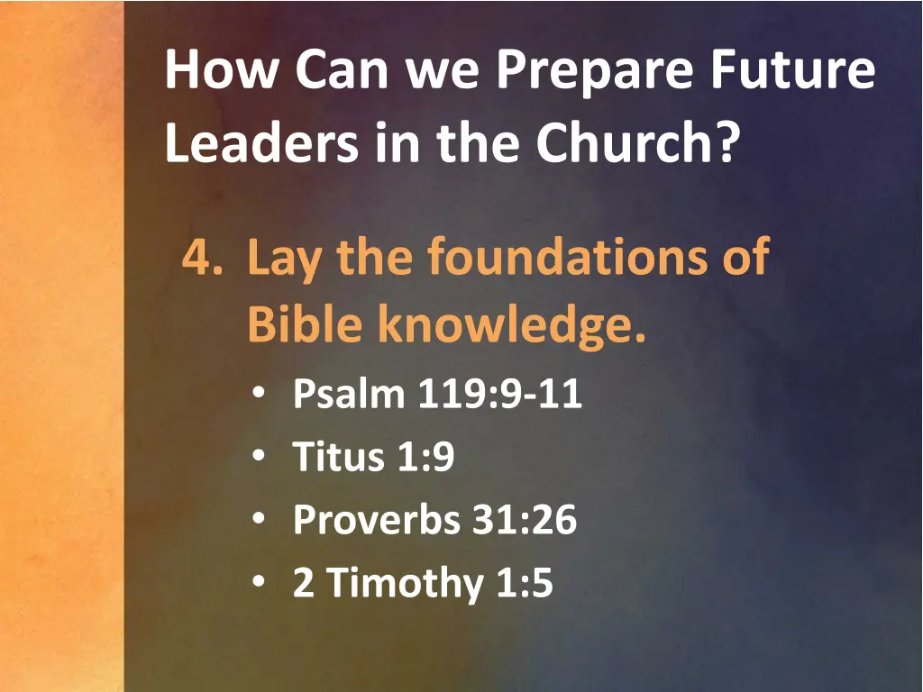 how can we prepare future leaders in the church 3