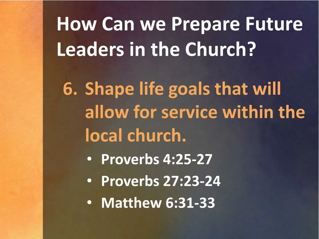 how can we prepare future leaders in the church 5