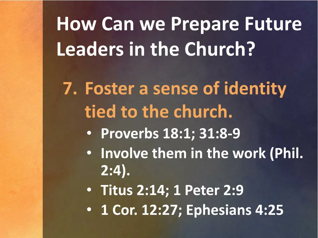 how can we prepare future leaders in the church 6