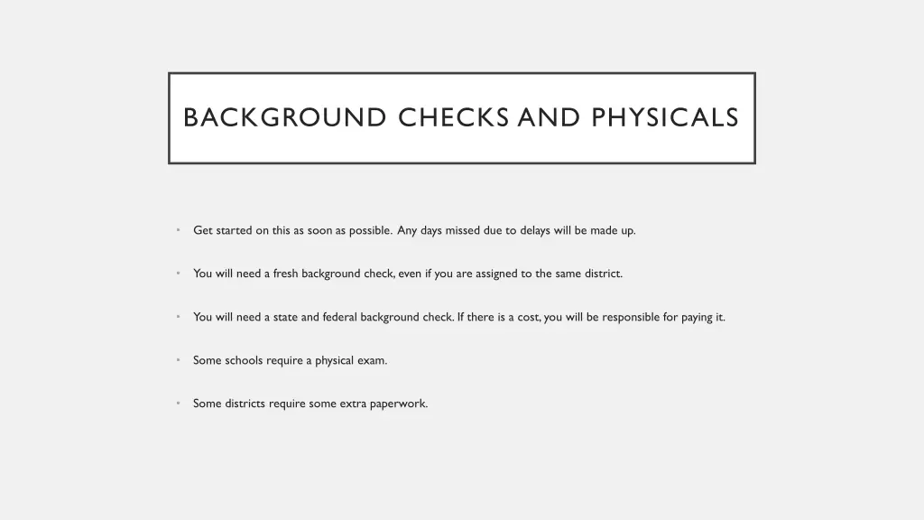 background checks and physicals
