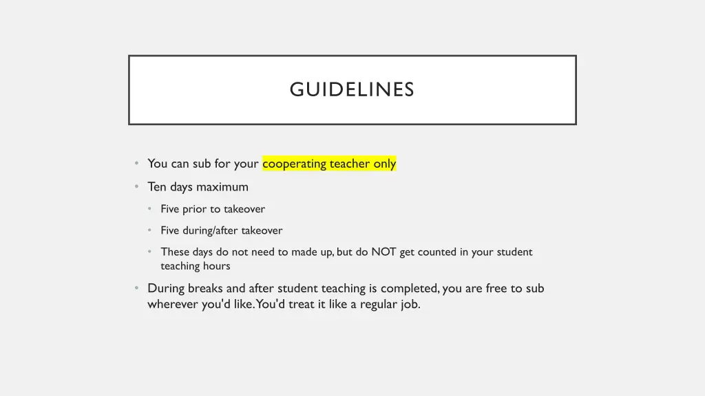 guidelines