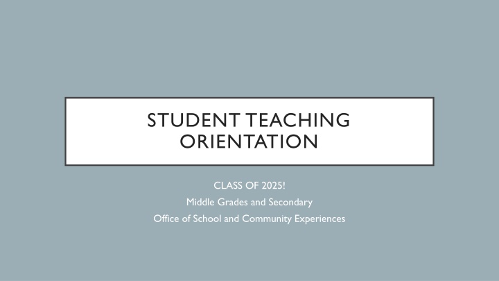 student teaching orientation
