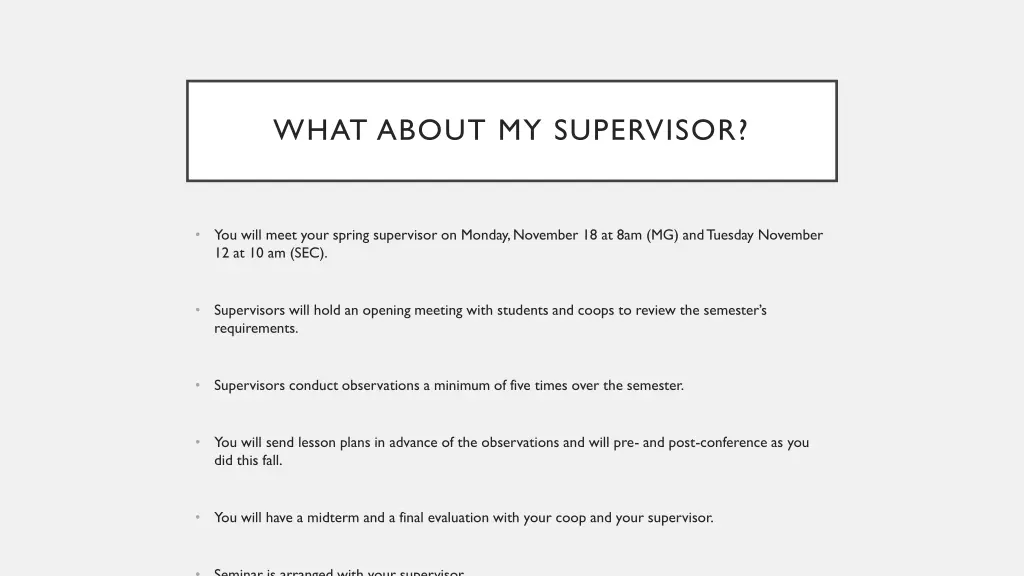 what about my supervisor