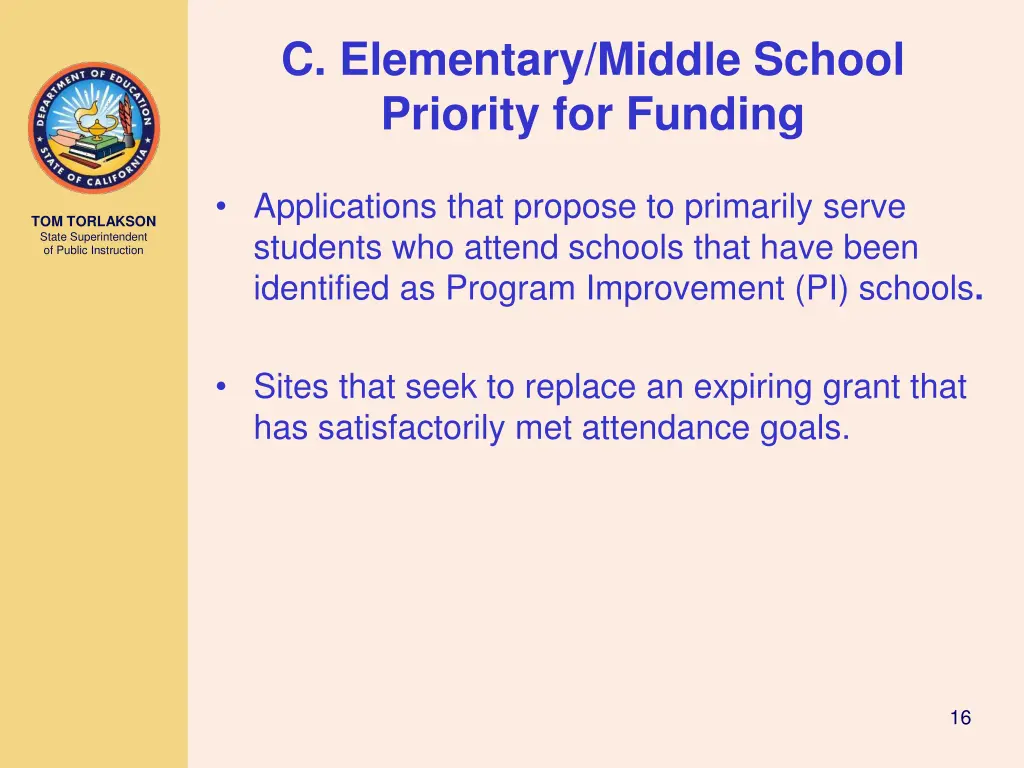 c elementary middle school priority for funding