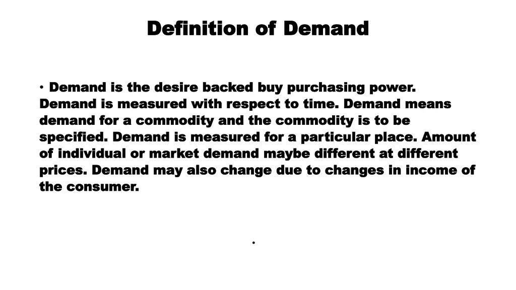 definition of demand definition of demand