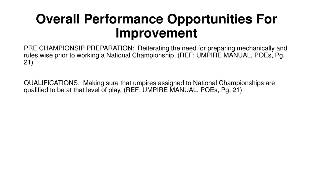 overall performance opportunities for improvement