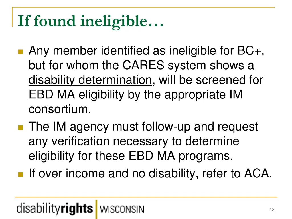 if found ineligible