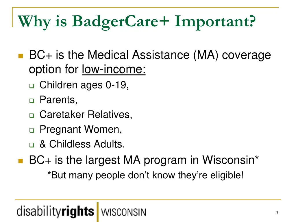 why is badgercare important