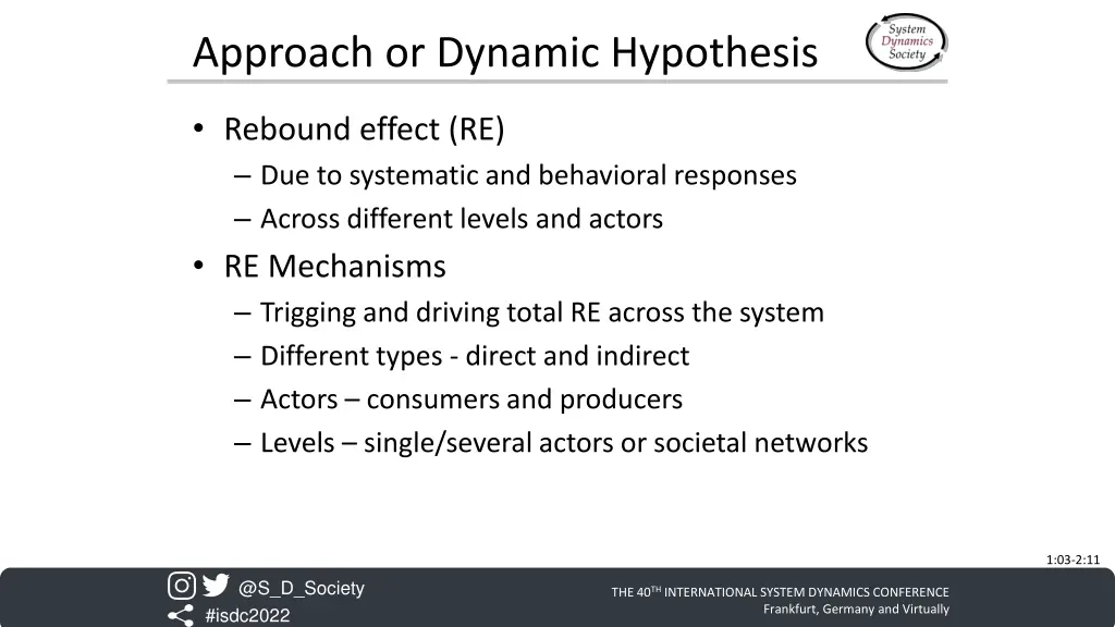 approach or dynamic hypothesis