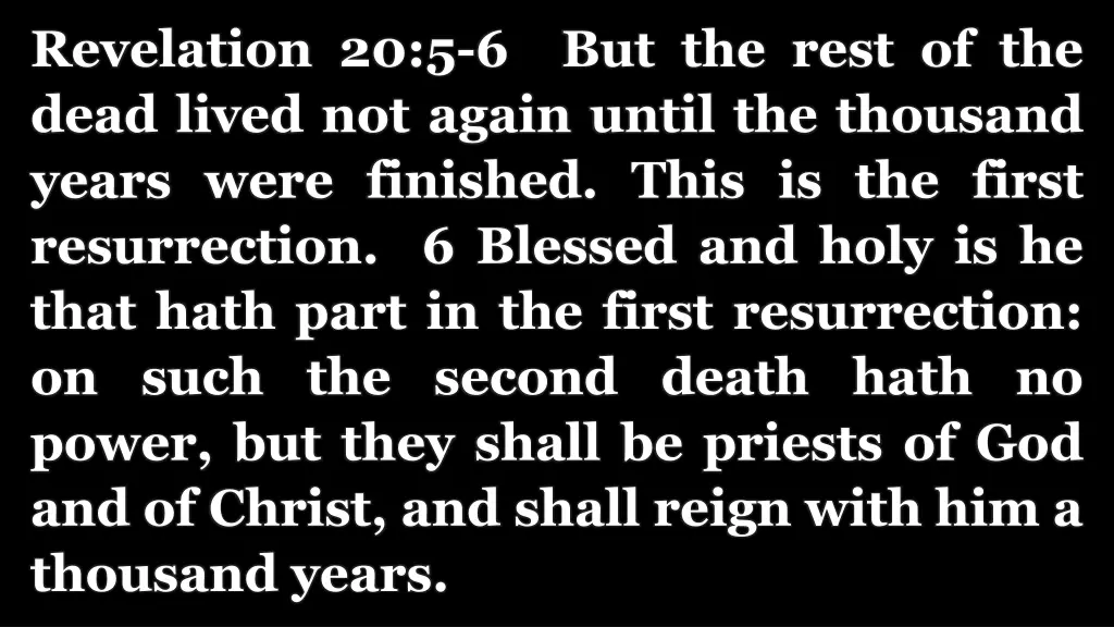 revelation 20 5 6 but the rest of the dead lived