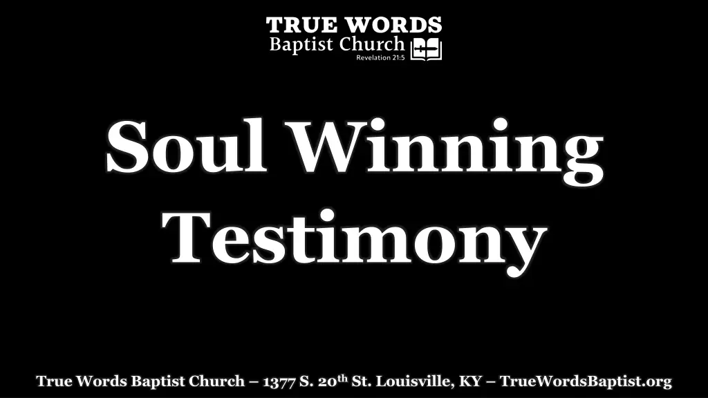 soul winning testimony