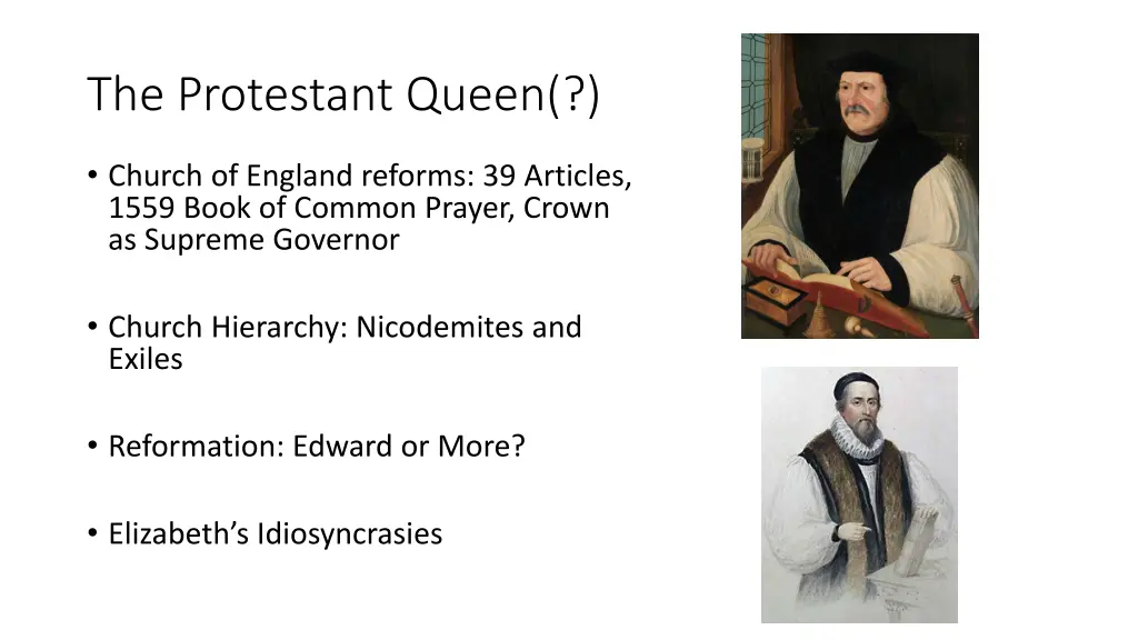 the protestant queen