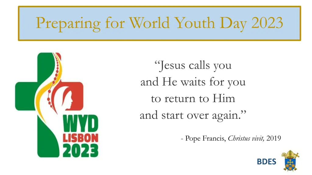 preparing for world youth day 2023