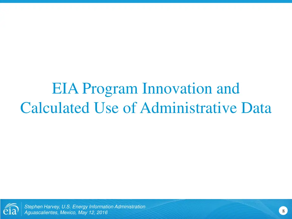 eia program innovation and calculated