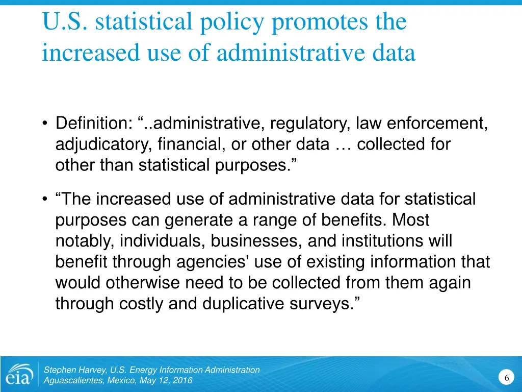 u s statistical policy promotes the increased