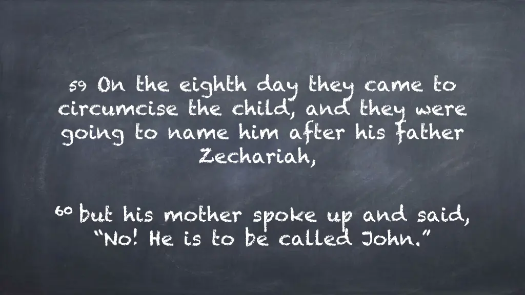 59 on the eighth day they came to circumcise