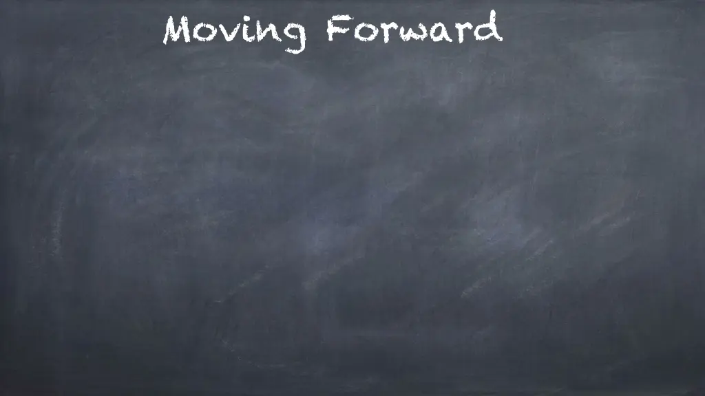 moving forward