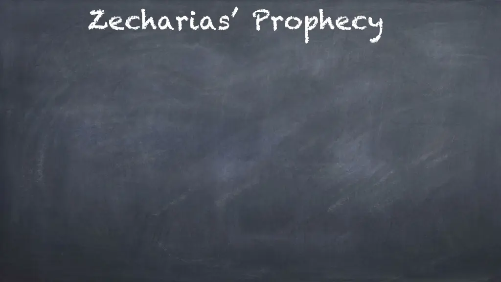 zecharias prophecy