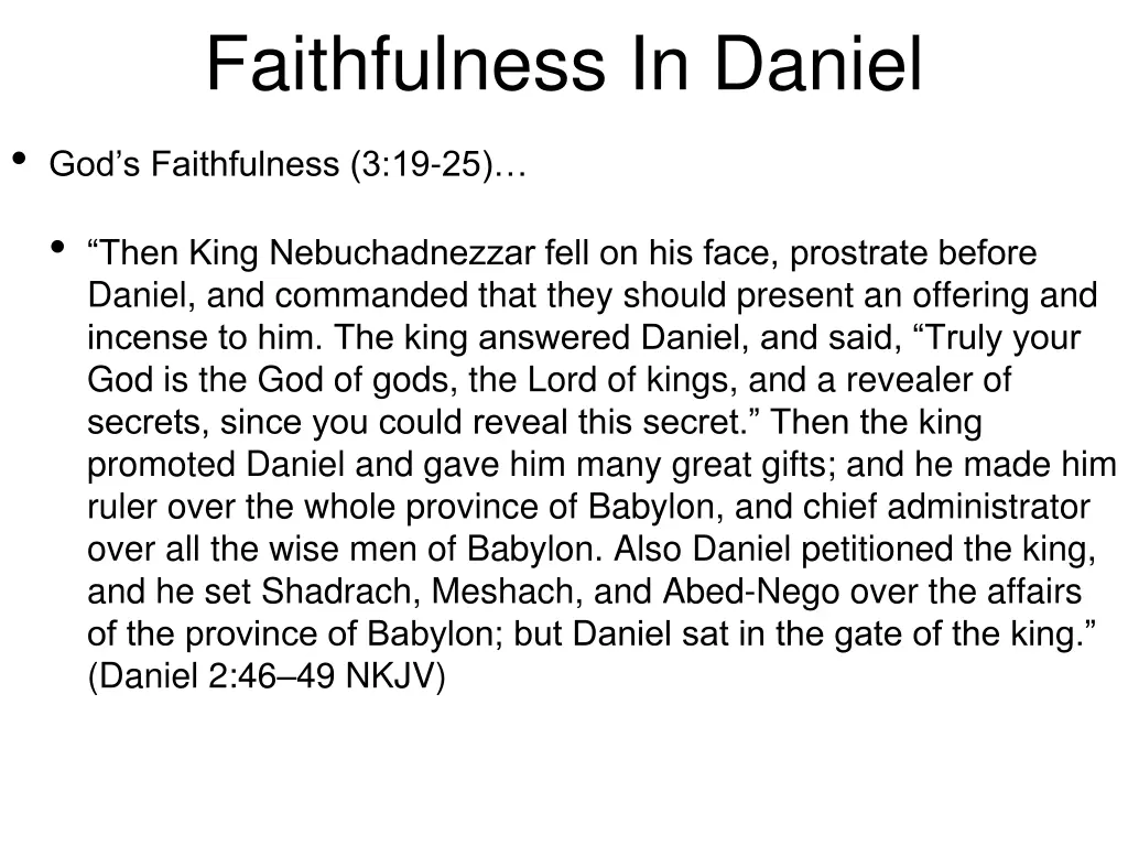 faithfulness in daniel god s faithfulness 3 19 25