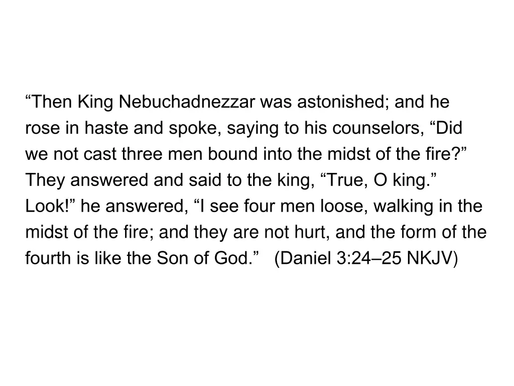then king nebuchadnezzar was astonished