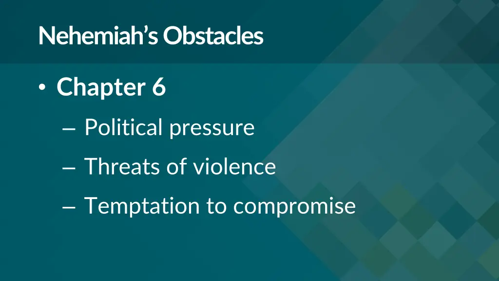 nehemiah s obstacles 1