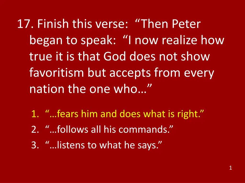 17 finish this verse then peter began to speak 1