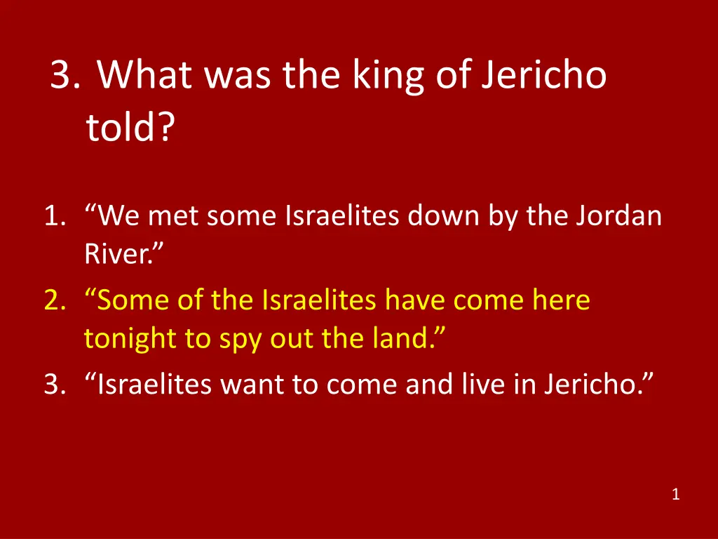 3 what was the king of jericho told 1
