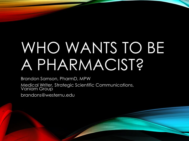 who wants to be a pharmacist brandon samson