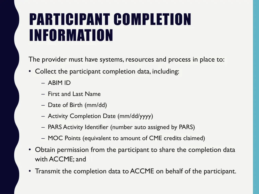 participant completion information